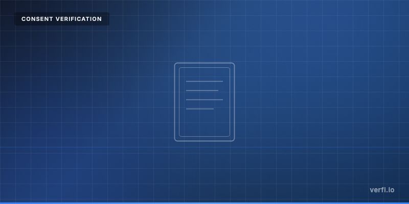 Consent Verification for Lead Generation: The Complete Guide